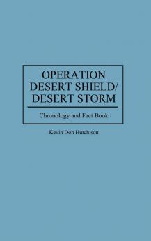 Operation Desert Shield/Desert Storm