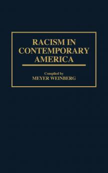Racism in Contemporary America