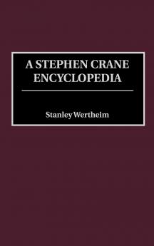 A Stephen Crane Encyclopedia