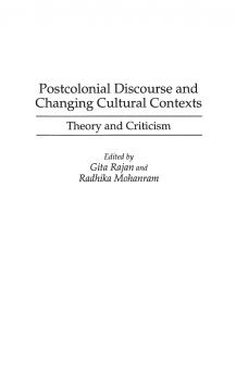 Postcolonial Discourse and Changing Cultural Contexts