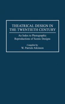 Theatrical Design in the Twentieth Century