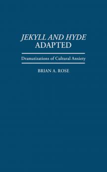 Jekyll and Hyde Adapted