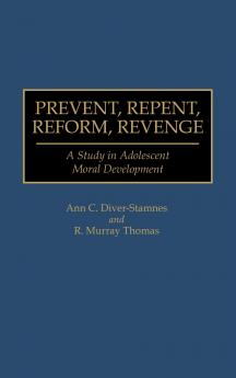 Prevent Repent Reform Revenge