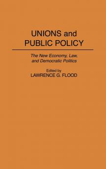 Unions and Public Policy