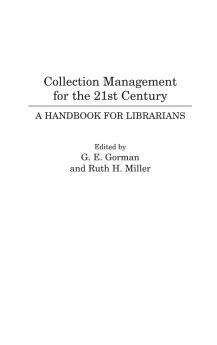 Collection Management for the 21st Century