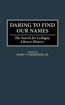 Daring to Find Our Names