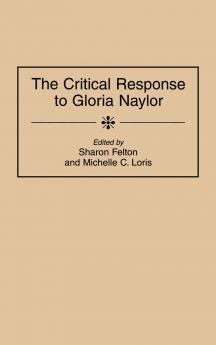 The Critical Response to Gloria Naylor