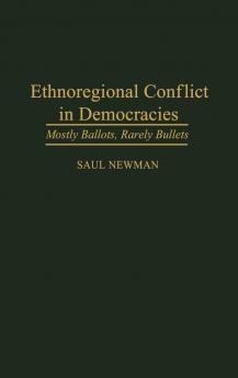 Ethnoregional Conflict in Democracies