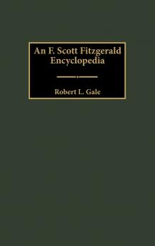 An F. Scott Fitzgerald Encyclopedia