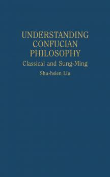 Understanding Confucian Philosophy