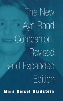 The New Ayn Rand Companion Revised and Expanded Edition