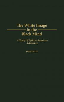 White Image in the Black Mind