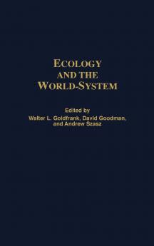 Ecology and the World-System