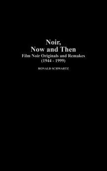 Noir Now and Then