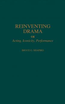 Reinventing Drama