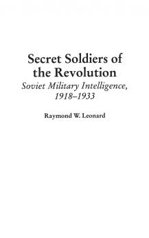 Secret Soldiers of the Revolution