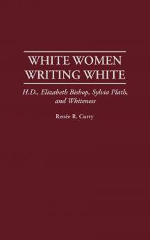 White Women Writing White