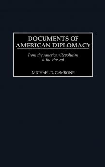 Documents of American Diplomacy