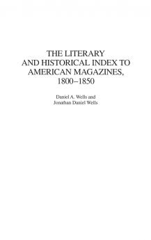 The Literary and Historical Index to American Magazines 1800-1850