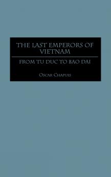 The Last Emperors of Vietnam