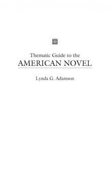 Thematic Guide to the American Novel
