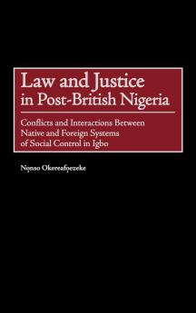Law and Justice in Post-British Nigeria