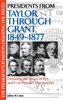Presidents from Taylor through Grant 1849-1877