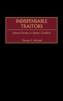 Indispensable Traitors