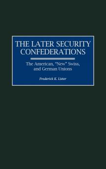 Later Security Confederations