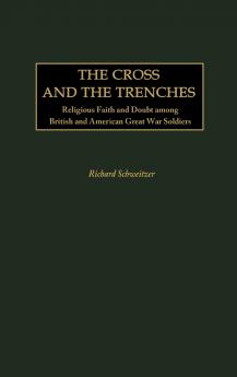 The Cross and the Trenches