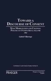 Toward a Discourse of Consent
