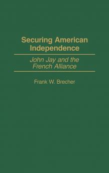 Securing American Independence