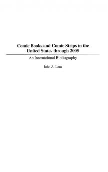 Comic Books and Comic Strips in the United States through 2005