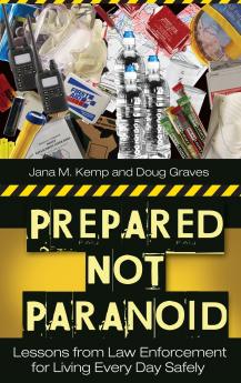 Prepared Not Paranoid