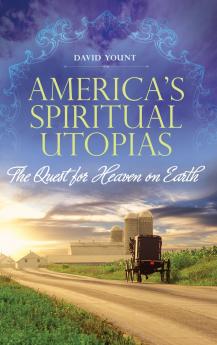 America's Spiritual Utopias