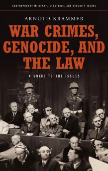 War Crimes Genocide and the Law