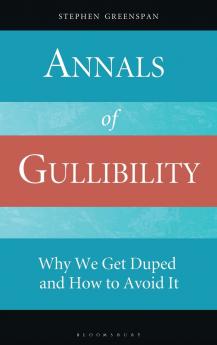 Annals of Gullibility