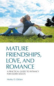 Mature Friendships Love and Romance