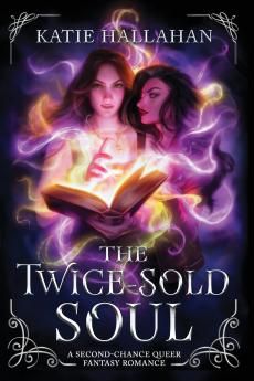 The Twice-Sold Soul