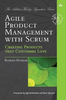Agile Product Management with Scrum