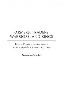 Farmers Traders Warriors and Kings