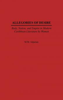 Allegories of Desire