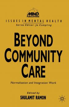 Beyond Community Care
