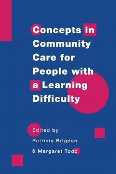 Concepts in community care for people with a learning difficulty
