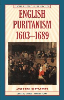 English Puritanism 1603-1689
