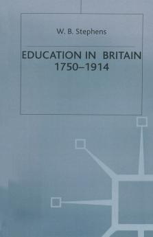 Education in Britain 1750-1914