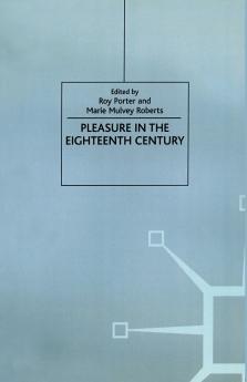 Pleasure in the Eighteenth Century