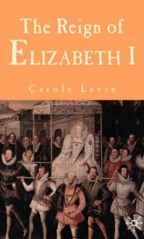 The Reign of Elizabeth I