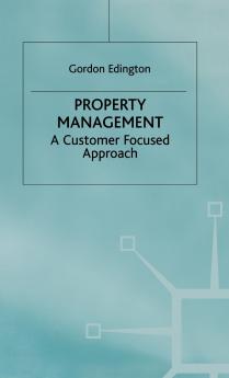 Property Management - A Customer Focused