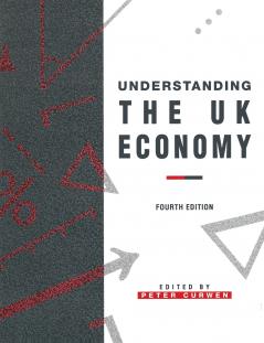 Understanding the UK Economy